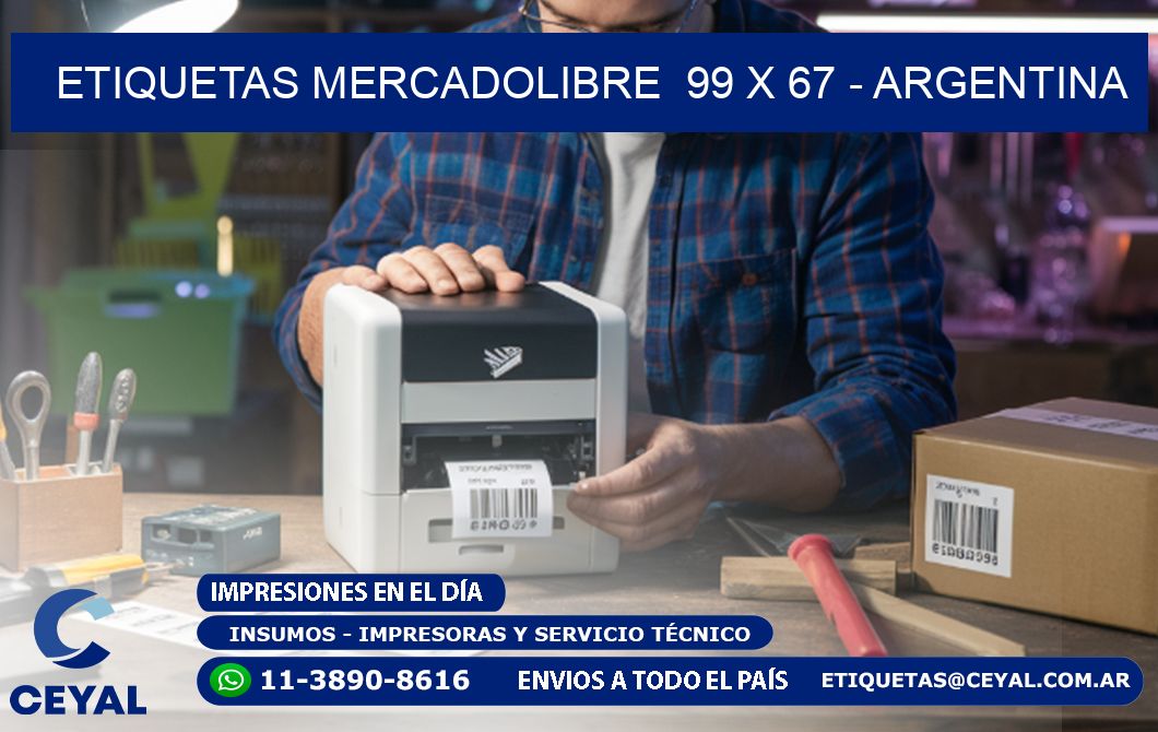 ETIQUETAS MERCADOLIBRE  99 x 67 - ARGENTINA