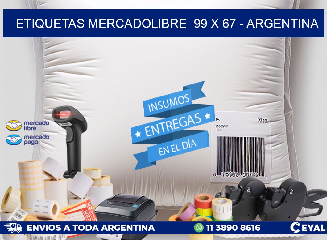 ETIQUETAS MERCADOLIBRE  99 x 67 - ARGENTINA