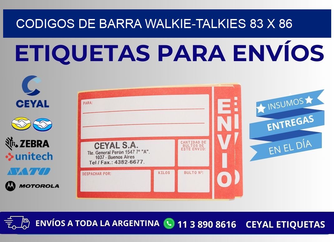 CODIGOS DE BARRA WALKIE-TALKIES 83 x 86