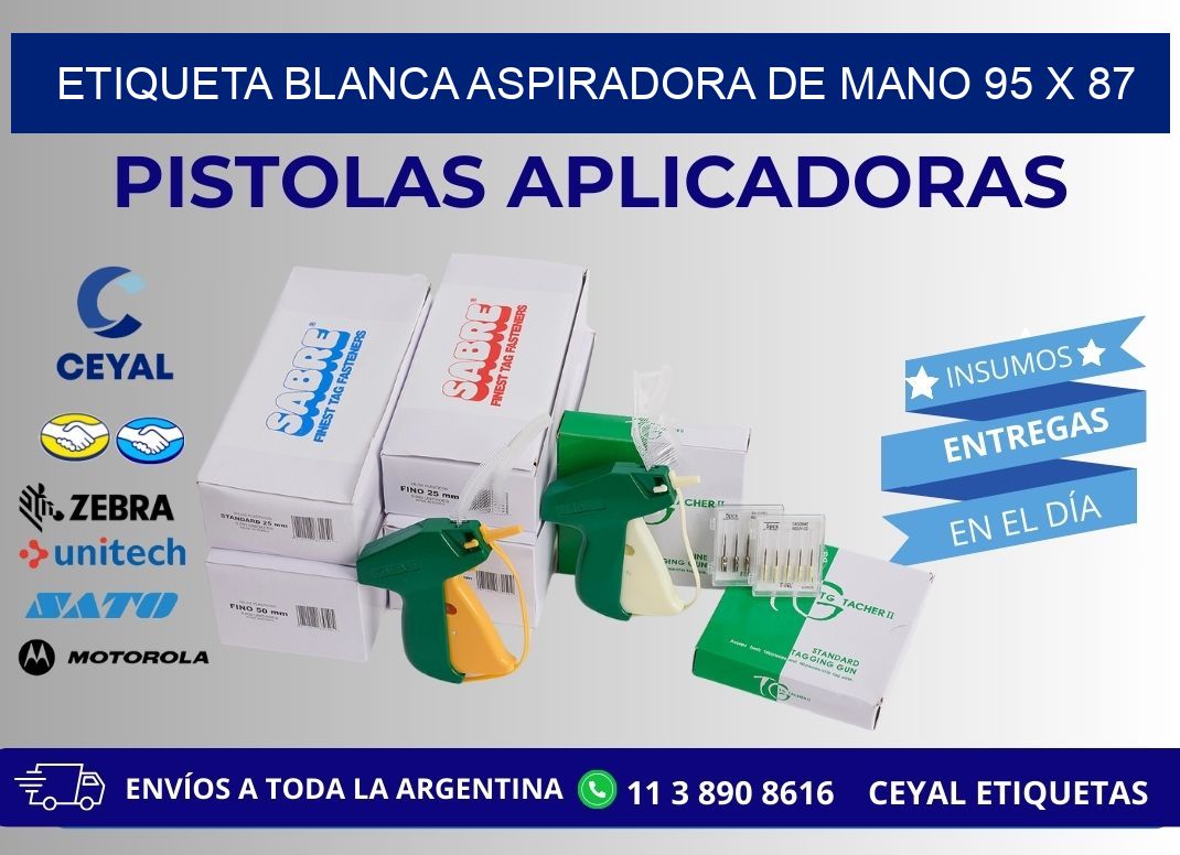 ETIQUETA BLANCA ASPIRADORA DE MANO 95 x 87
