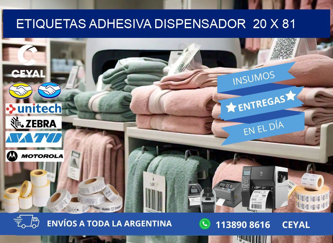 ETIQUETAS ADHESIVA DISPENSADOR  20 x 81