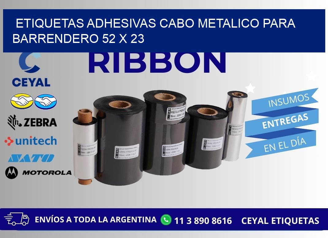 ETIQUETAS ADHESIVAS CABO METALICO PARA BARRENDERO 52 x 23