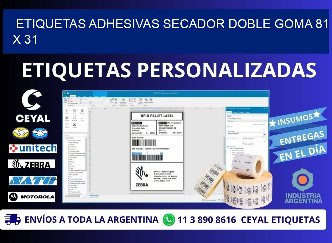 ETIQUETAS ADHESIVAS SECADOR DOBLE GOMA 81 x 31