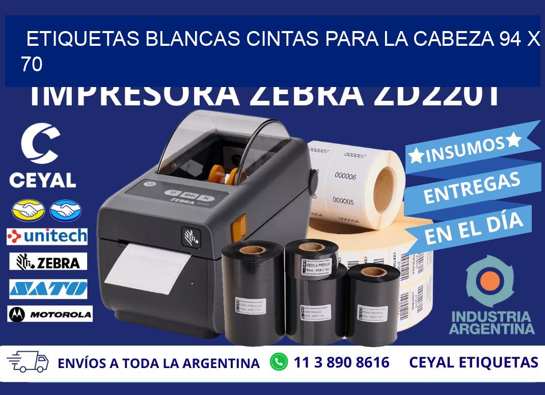 ETIQUETAS BLANCAS CINTAS PARA LA CABEZA 94 x 70