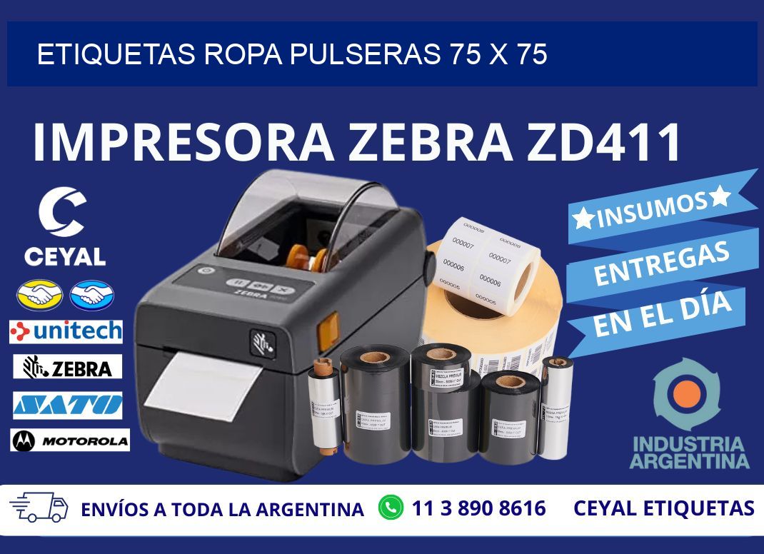 ETIQUETAS ROPA PULSERAS 75 x 75