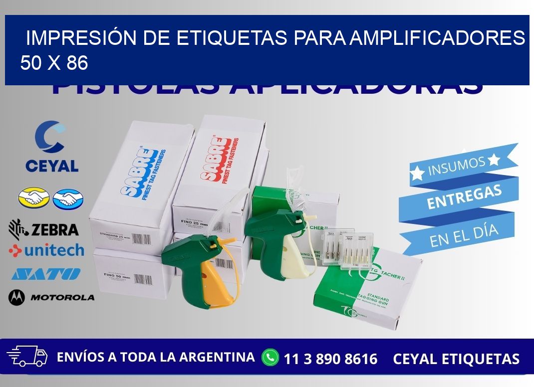 IMPRESIÓN DE ETIQUETAS PARA AMPLIFICADORES 50 x 86