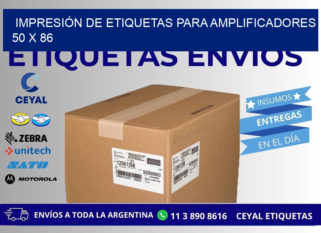 IMPRESIÓN DE ETIQUETAS PARA AMPLIFICADORES 50 x 86