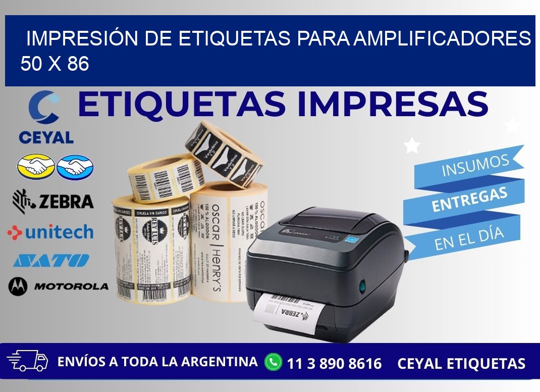 IMPRESIÓN DE ETIQUETAS PARA AMPLIFICADORES 50 x 86
