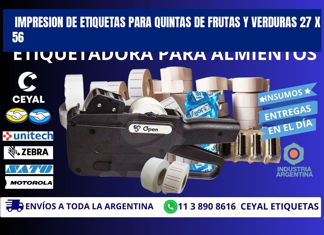 IMPRESION DE ETIQUETAS PARA QUINTAS DE FRUTAS Y VERDURAS 27 x 56