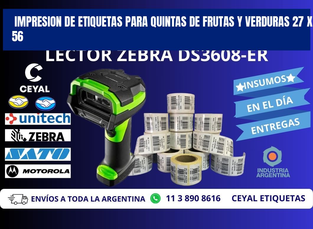 IMPRESION DE ETIQUETAS PARA QUINTAS DE FRUTAS Y VERDURAS 27 x 56