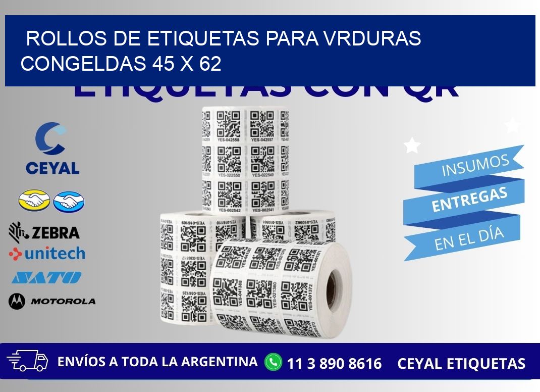 ROLLOS DE ETIQUETAS PARA VRDURAS CONGELDAS 45 x 62