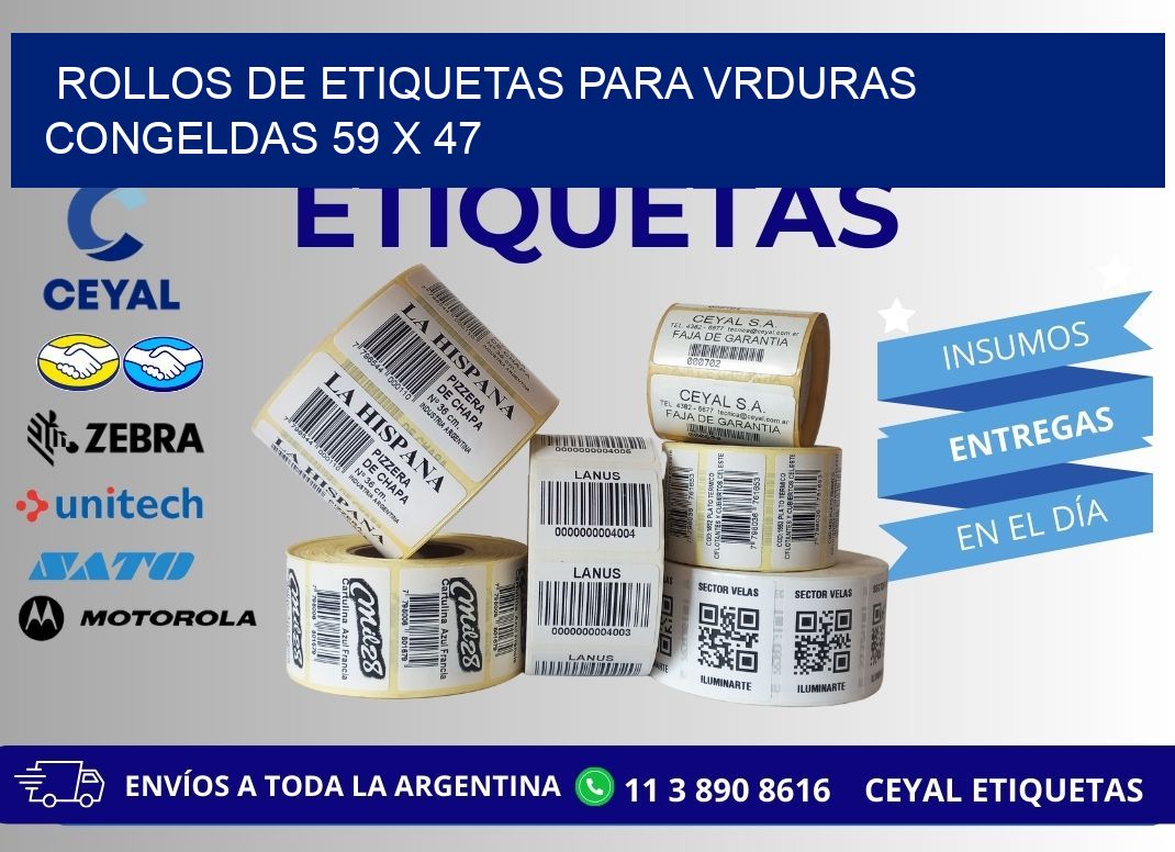 ROLLOS DE ETIQUETAS PARA VRDURAS CONGELDAS 59 x 47
