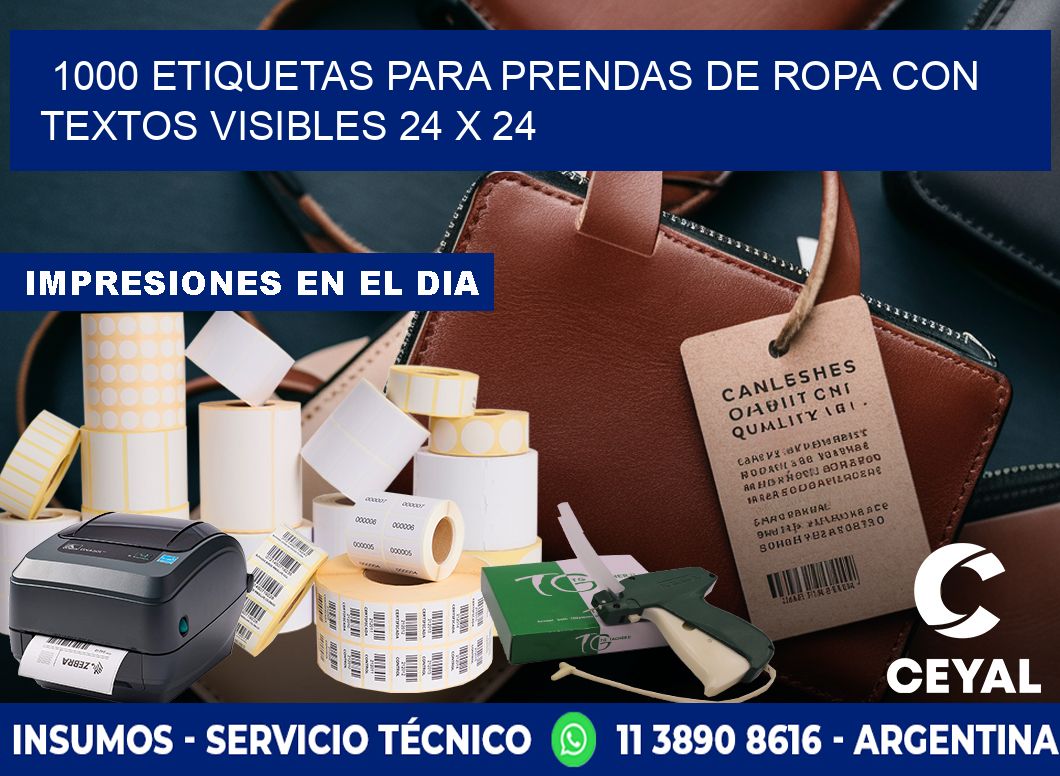 1000 ETIQUETAS PARA PRENDAS DE ROPA CON TEXTOS VISIBLES 24 x 24