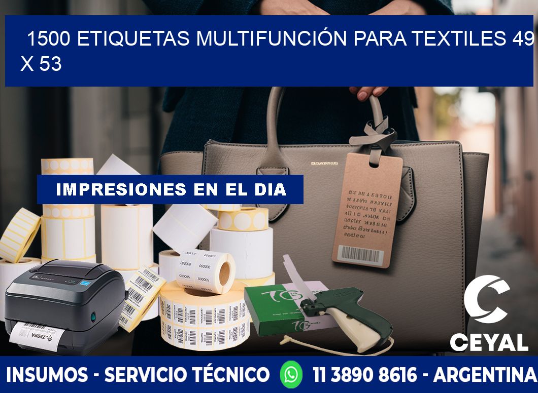 1500 ETIQUETAS MULTIFUNCIÓN PARA TEXTILES 49 x 53