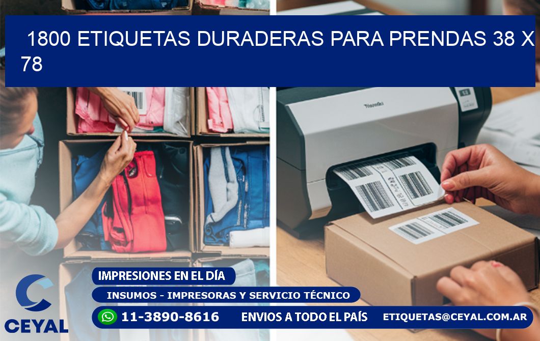 1800 ETIQUETAS DURADERAS PARA PRENDAS 38 x 78
