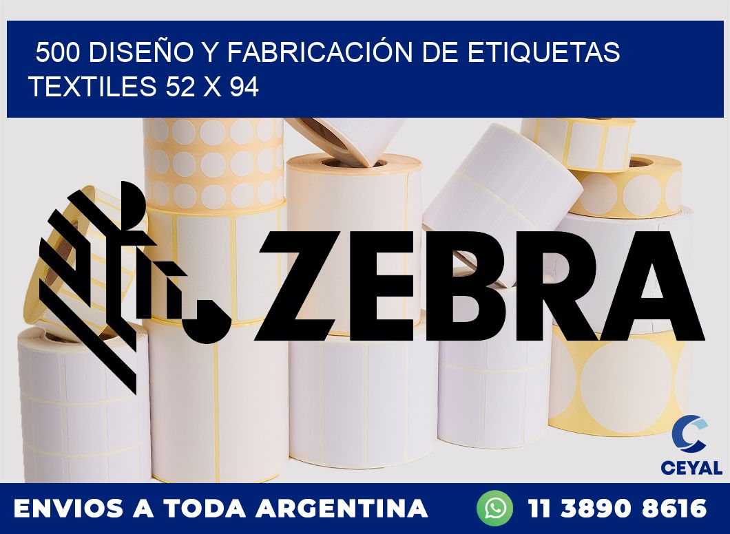 500 DISEÑO Y FABRICACIÓN DE ETIQUETAS TEXTILES 52 x 94