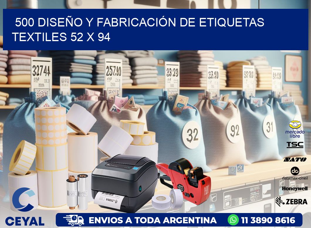 500 DISEÑO Y FABRICACIÓN DE ETIQUETAS TEXTILES 52 x 94