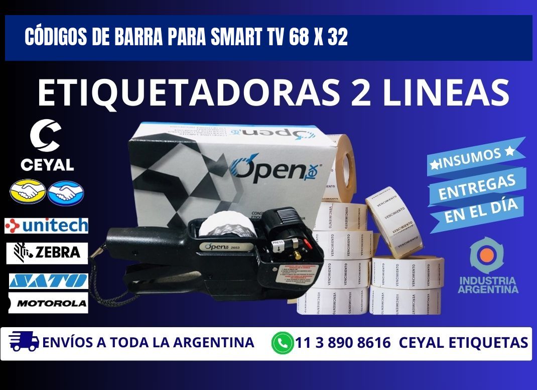 CÓDIGOS DE BARRA PARA SMART TV 68 x 32