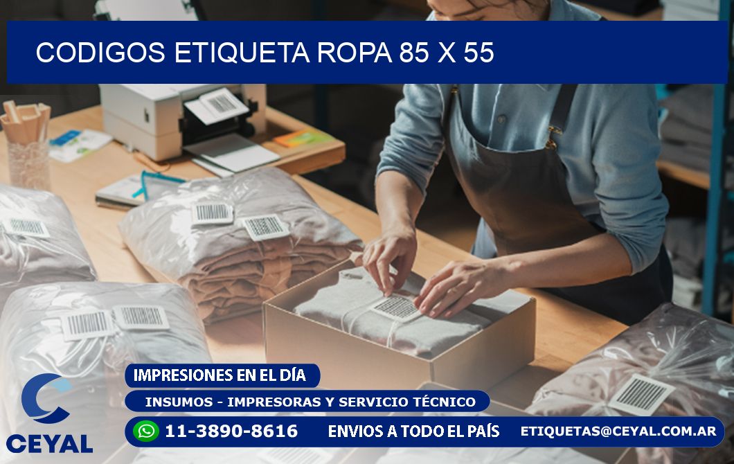 CODIGOS ETIQUETA ROPA 85 x 55