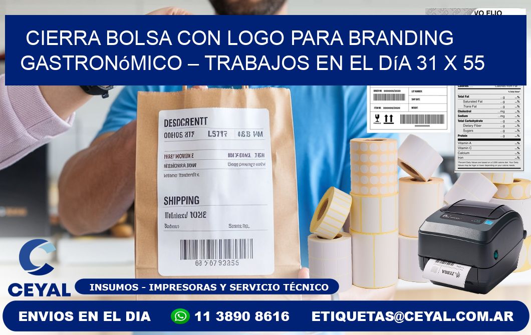 Cierra bolsa con logo para branding gastronómico – Trabajos en el día 31 x 55