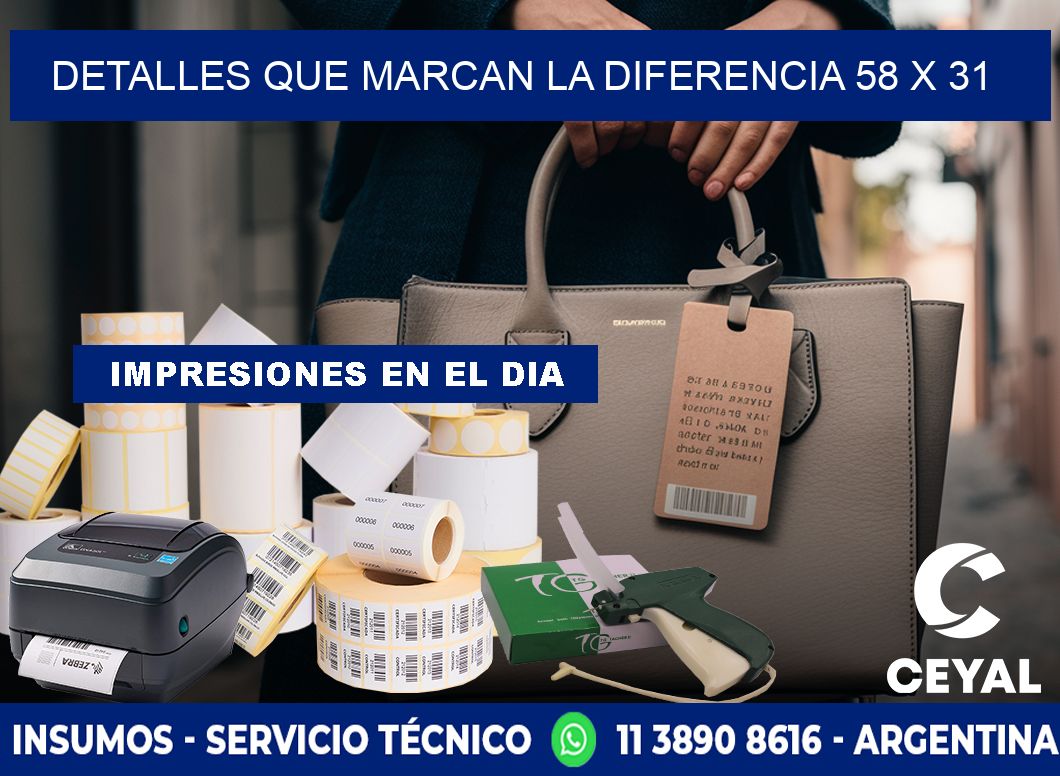 Detalles que Marcan la Diferencia 58 x 31