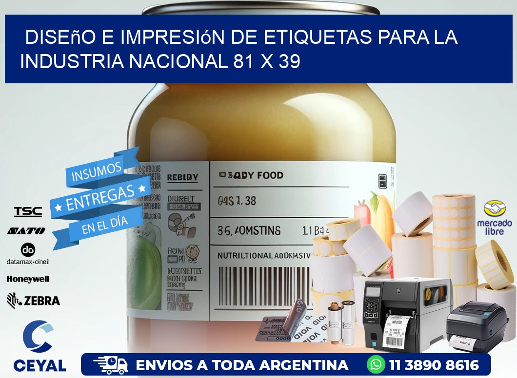 Diseño e Impresión de Etiquetas para la Industria Nacional 81 x 39