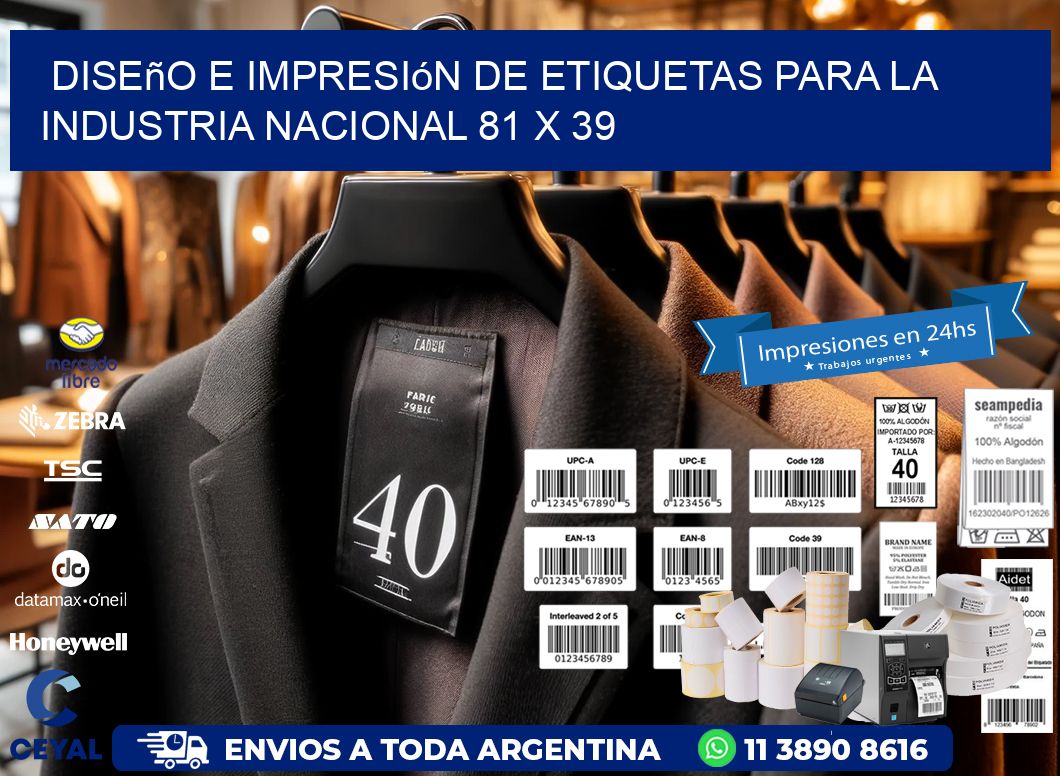 Diseño e Impresión de Etiquetas para la Industria Nacional 81 x 39