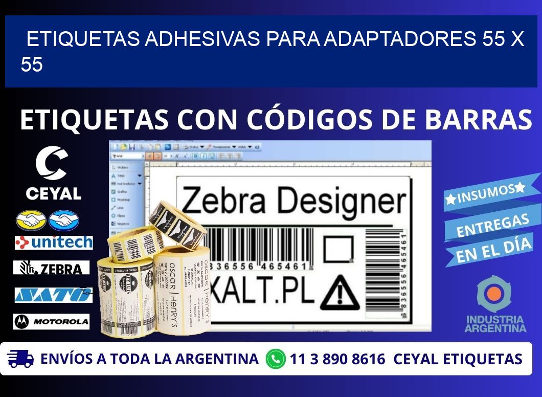 ETIQUETAS ADHESIVAS PARA ADAPTADORES 55 x 55