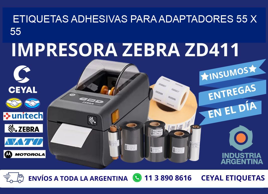 ETIQUETAS ADHESIVAS PARA ADAPTADORES 55 x 55