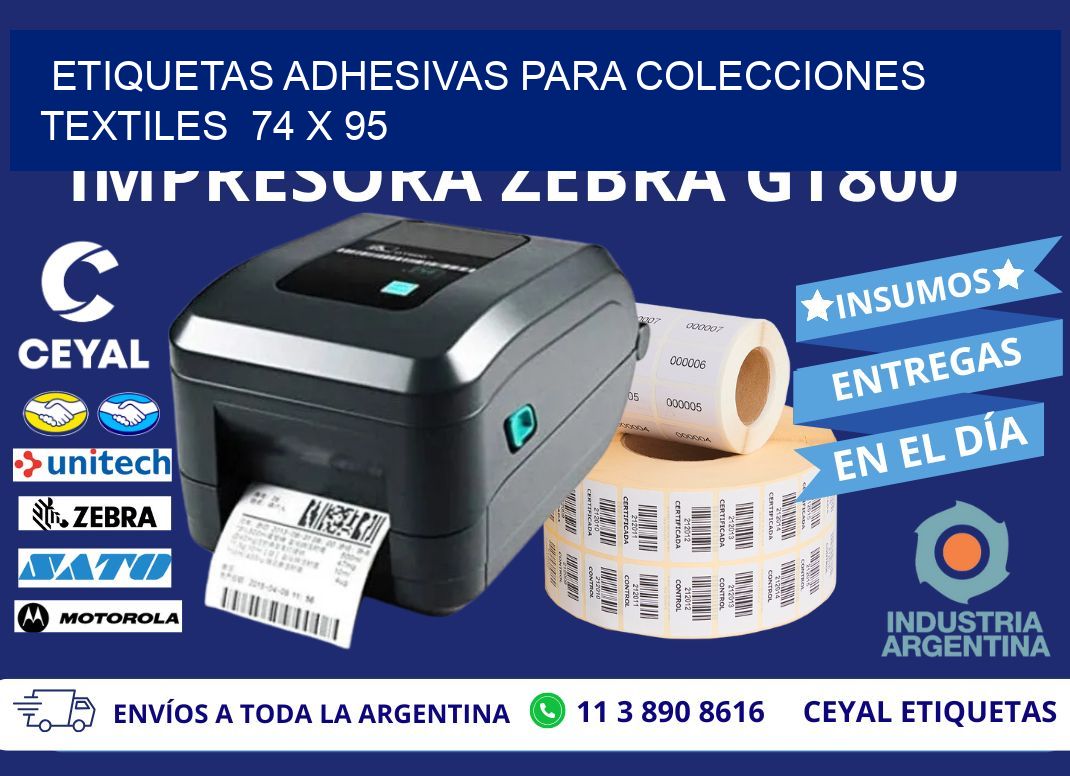 ETIQUETAS ADHESIVAS PARA COLECCIONES TEXTILES  74 x 95