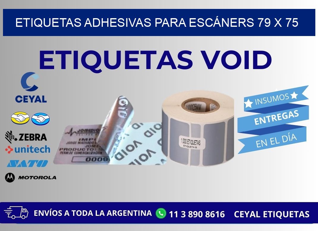 ETIQUETAS ADHESIVAS PARA ESCÁNERS 79 x 75