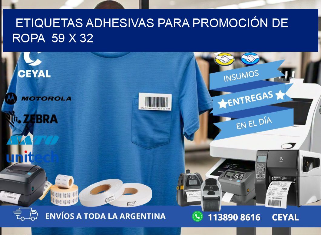 ETIQUETAS ADHESIVAS PARA PROMOCIÓN DE ROPA  59 x 32