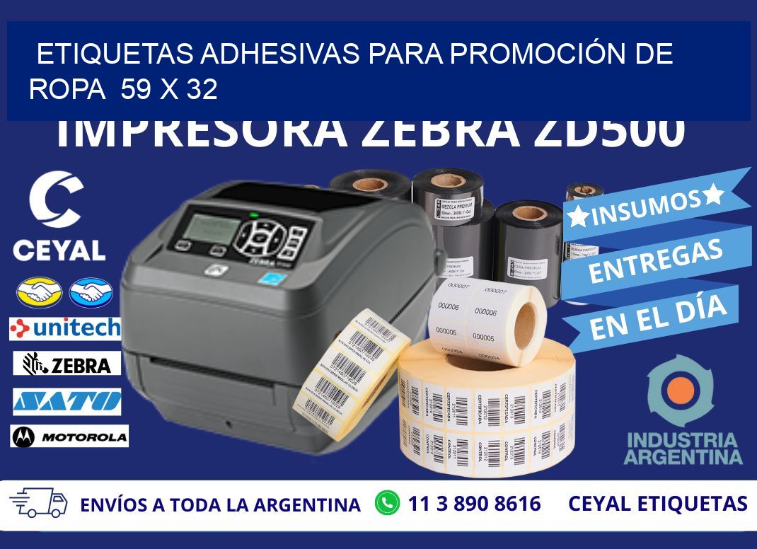 ETIQUETAS ADHESIVAS PARA PROMOCIÓN DE ROPA  59 x 32