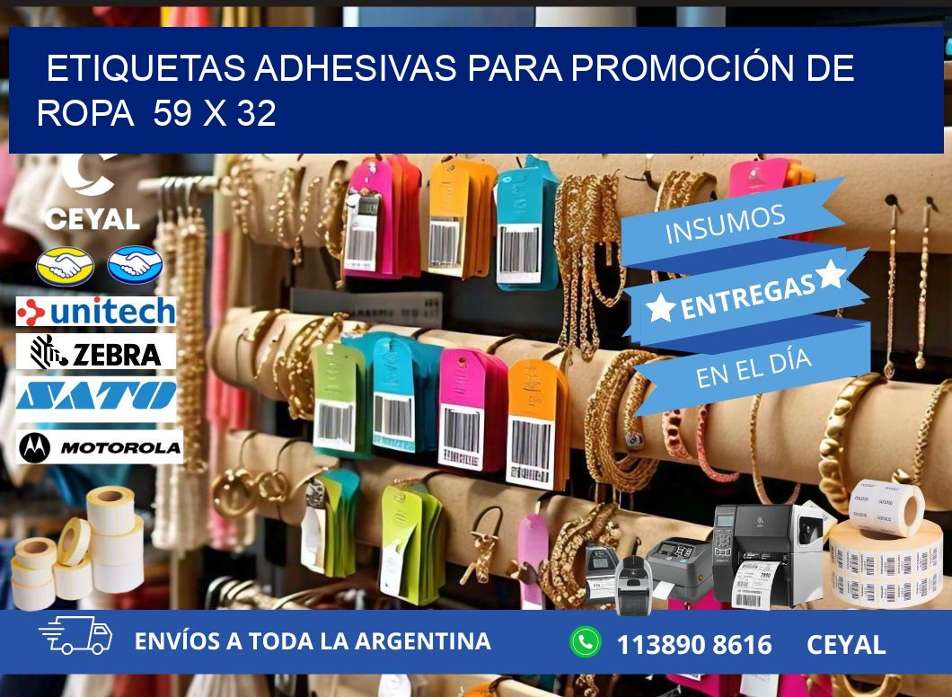 ETIQUETAS ADHESIVAS PARA PROMOCIÓN DE ROPA  59 x 32