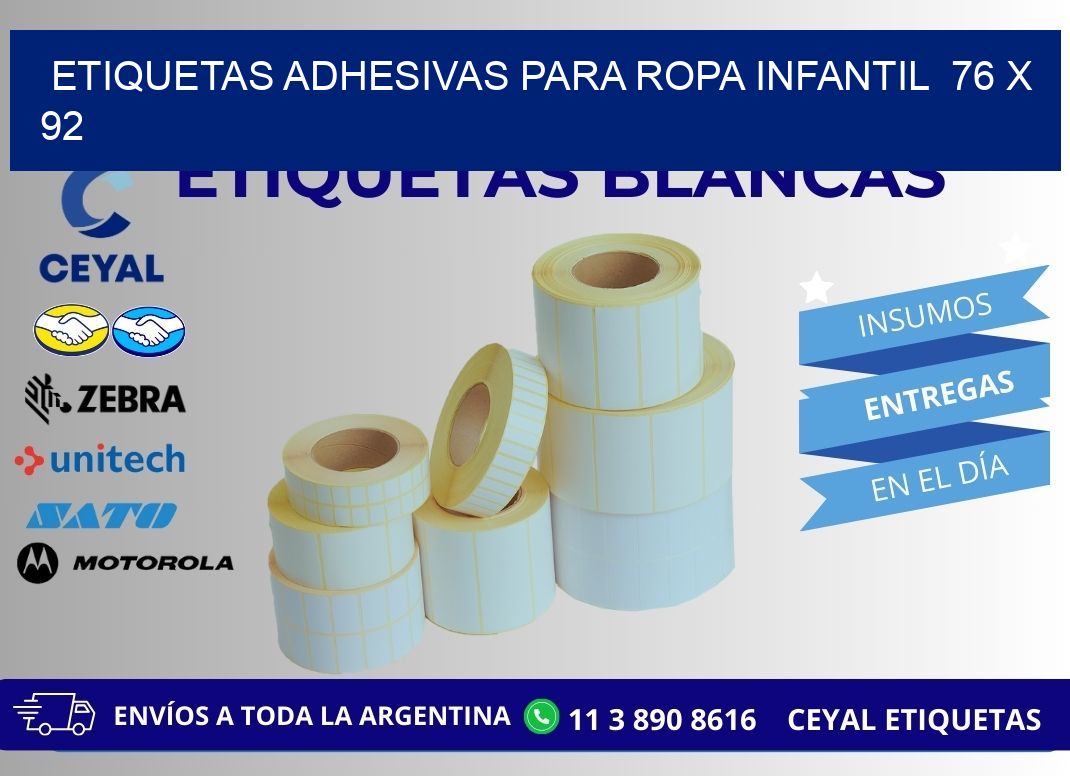 ETIQUETAS ADHESIVAS PARA ROPA INFANTIL  76 x 92