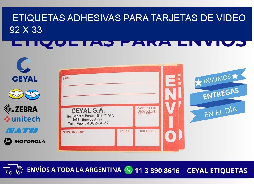 ETIQUETAS ADHESIVAS PARA TARJETAS DE VIDEO 92 x 33