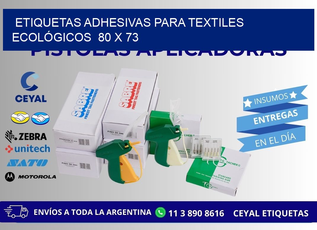 ETIQUETAS ADHESIVAS PARA TEXTILES ECOLÓGICOS  80 x 73