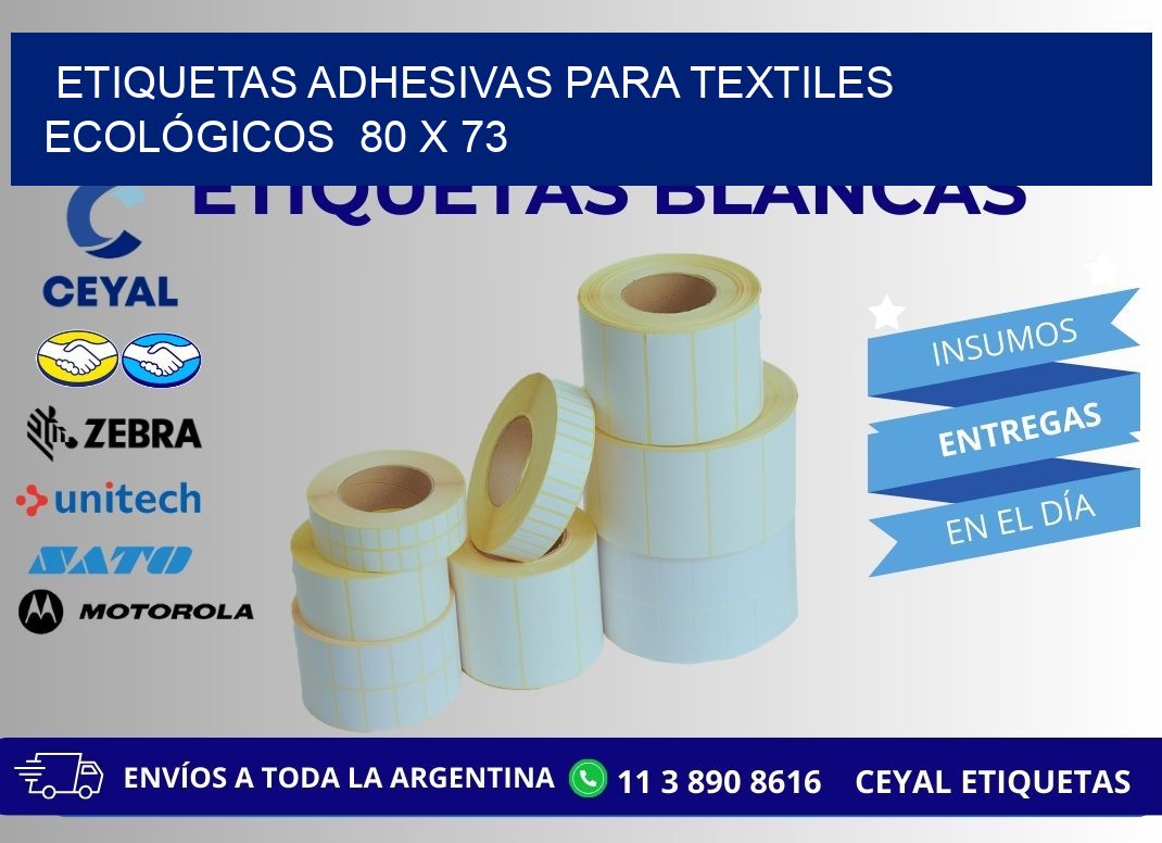 ETIQUETAS ADHESIVAS PARA TEXTILES ECOLÓGICOS  80 x 73