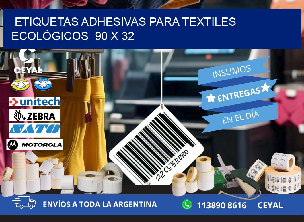 ETIQUETAS ADHESIVAS PARA TEXTILES ECOLÓGICOS  90 x 32