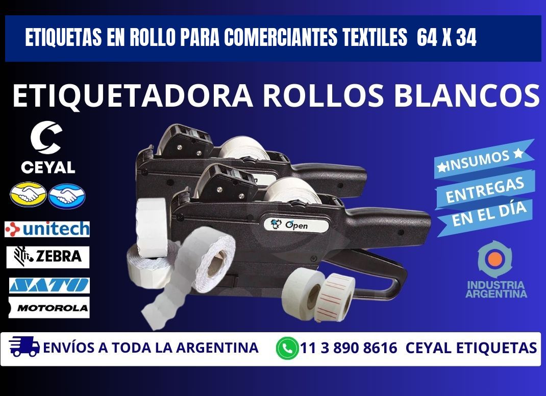 ETIQUETAS EN ROLLO PARA COMERCIANTES TEXTILES  64 x 34