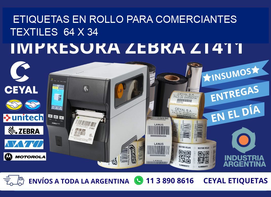 ETIQUETAS EN ROLLO PARA COMERCIANTES TEXTILES  64 x 34