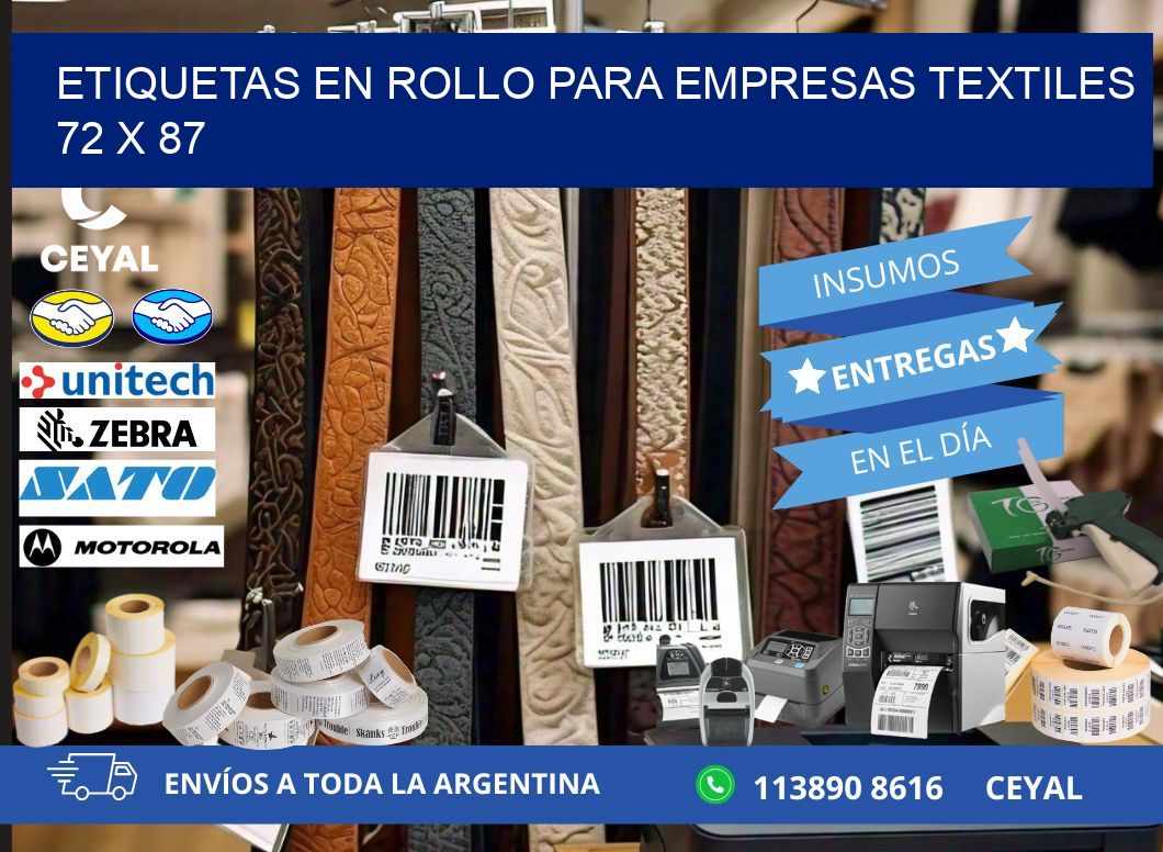 ETIQUETAS EN ROLLO PARA EMPRESAS TEXTILES  72 x 87