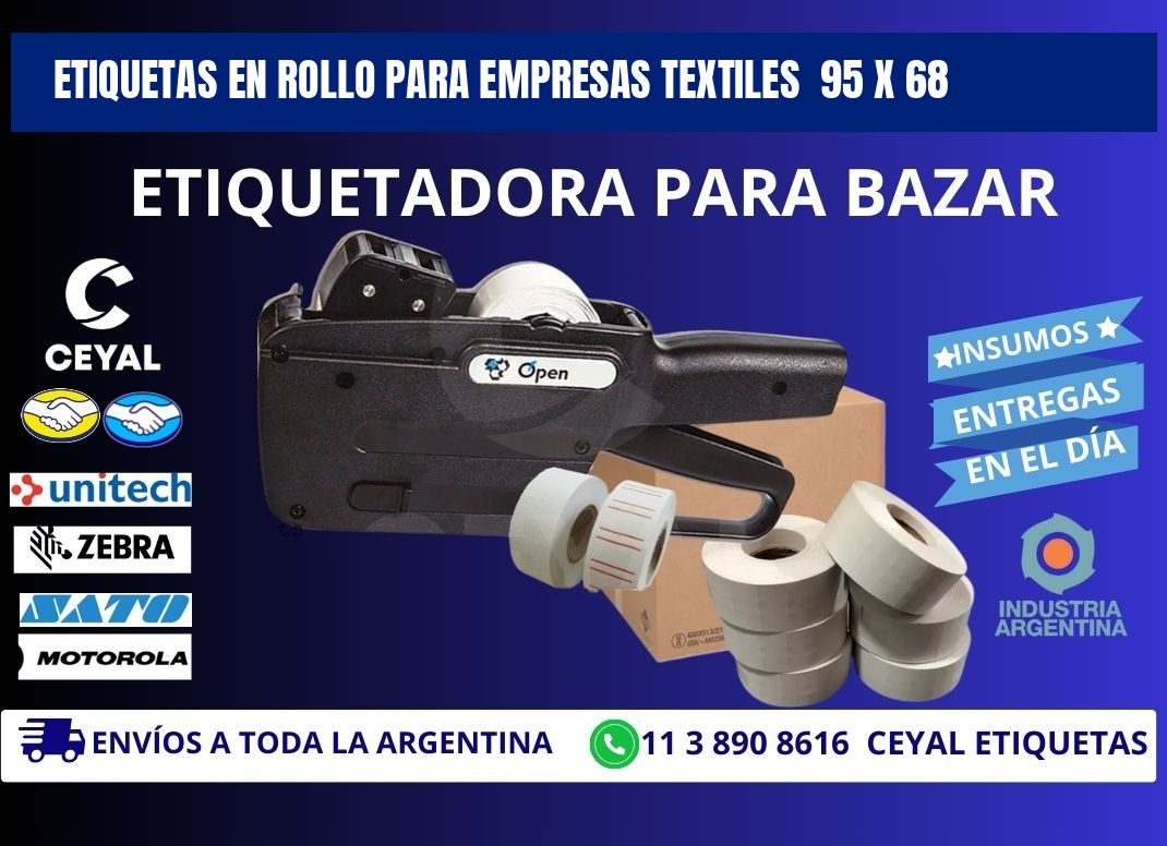 ETIQUETAS EN ROLLO PARA EMPRESAS TEXTILES  95 x 68