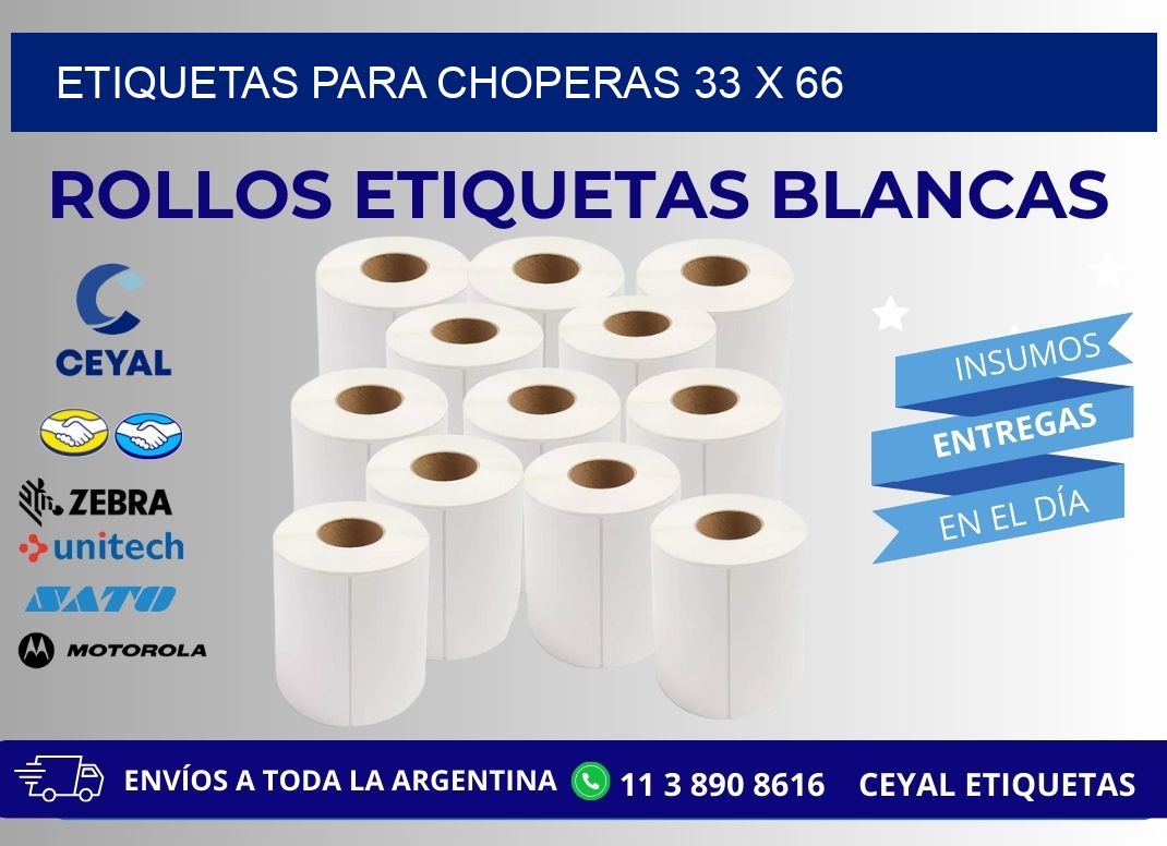 ETIQUETAS PARA CHOPERAS 33 x 66