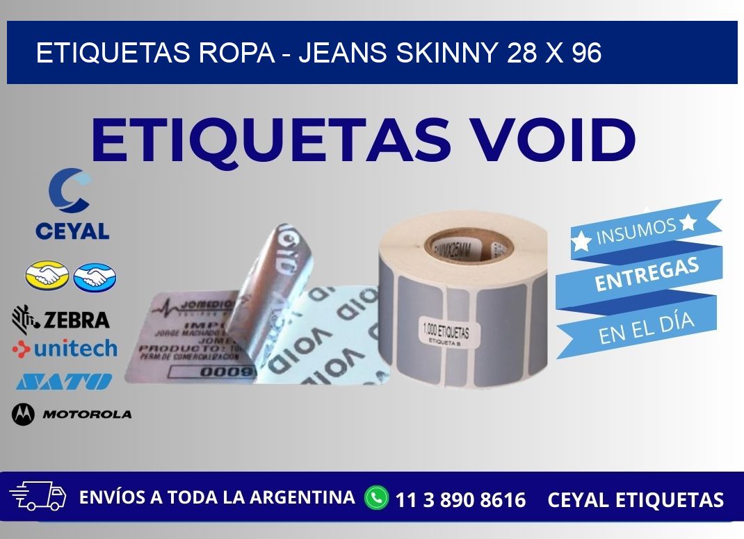 ETIQUETAS ROPA - JEANS SKINNY 28 x 96