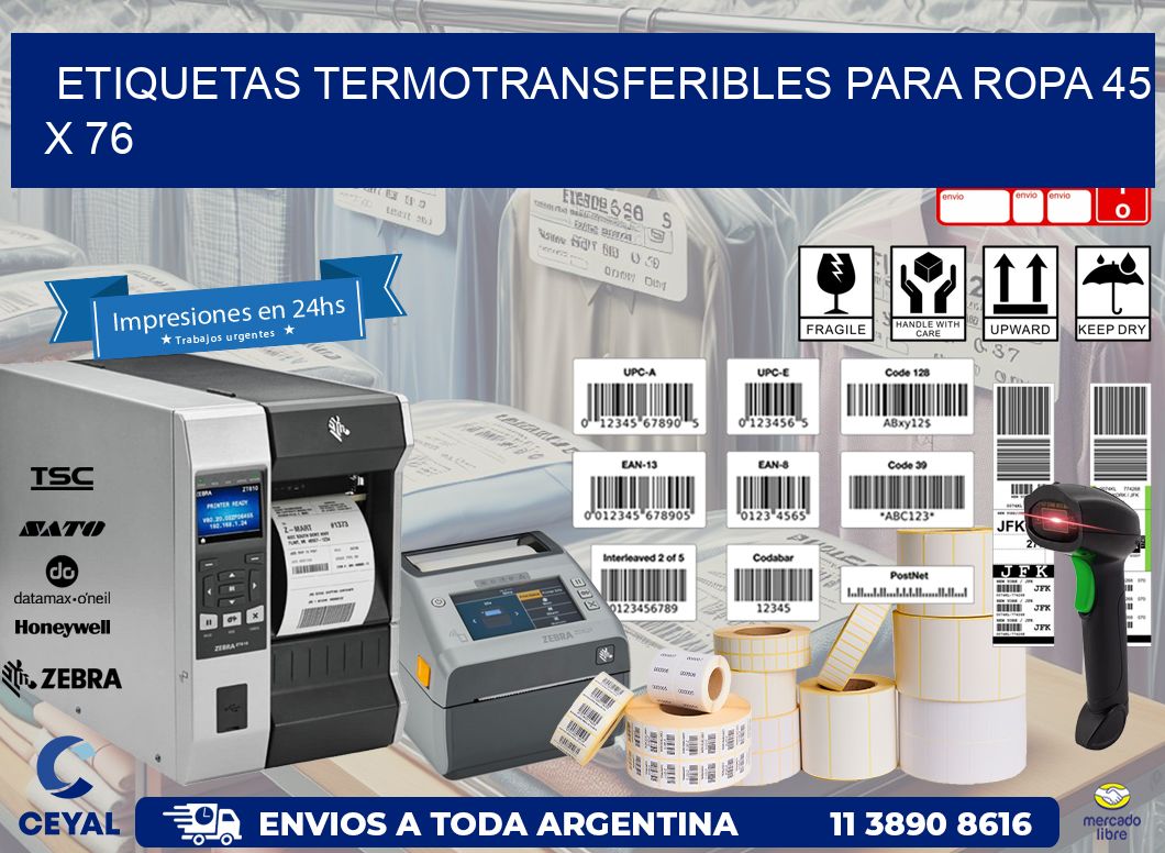ETIQUETAS TERMOTRANSFERIBLES PARA ROPA 45 x 76
