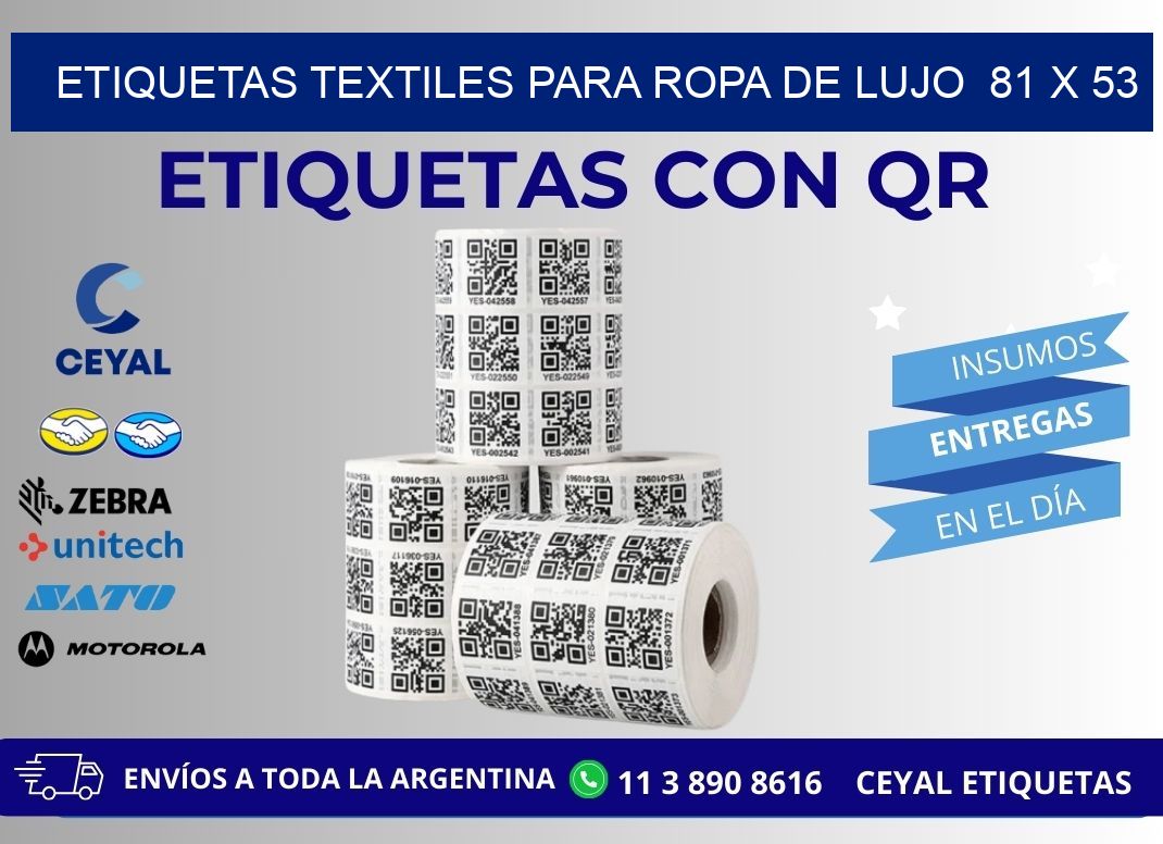 ETIQUETAS TEXTILES PARA ROPA DE LUJO  81 x 53