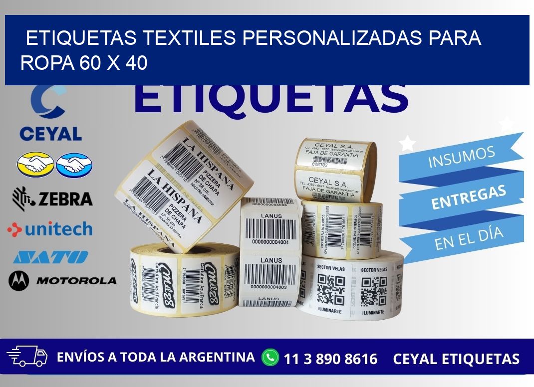 ETIQUETAS TEXTILES PERSONALIZADAS PARA ROPA 60 x 40