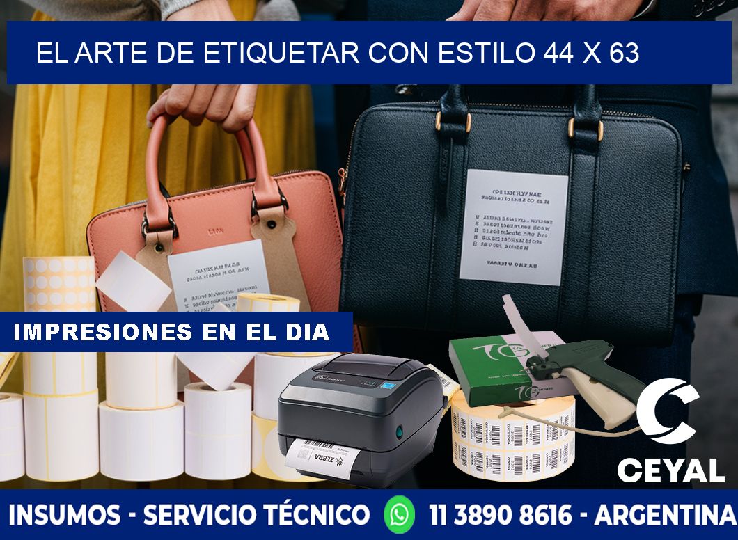 El Arte de Etiquetar con Estilo 44 x 63