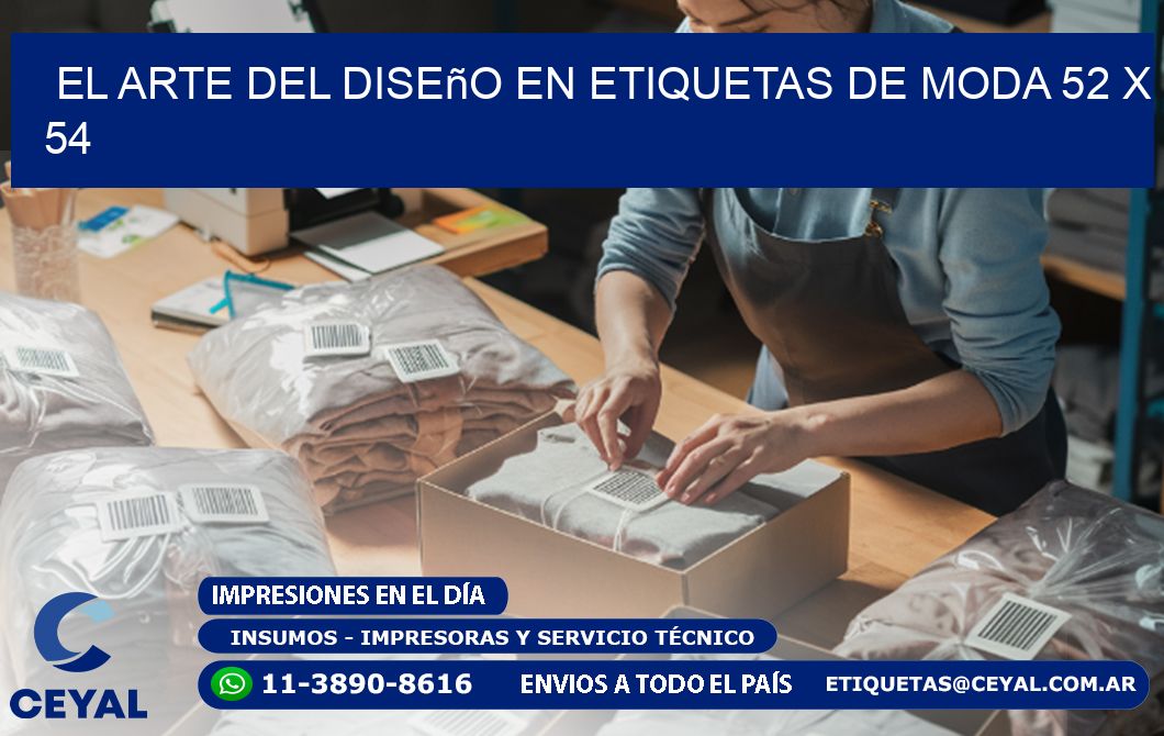 El Arte del Diseño en Etiquetas de Moda 52 x 54